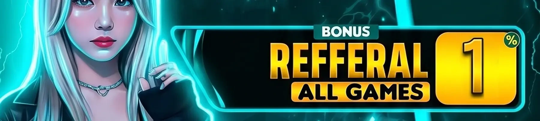 Bonus Refferal